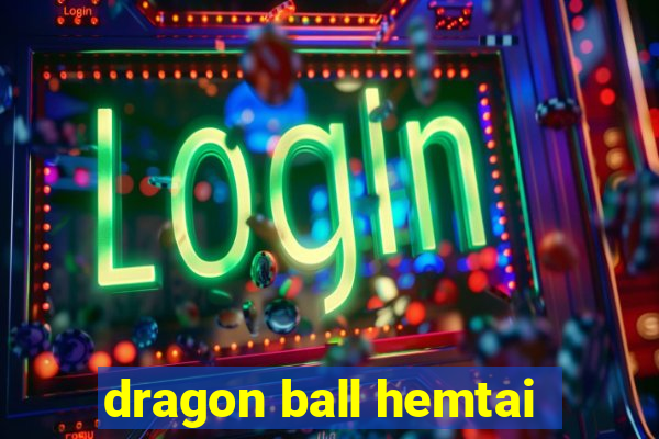 dragon ball hemtai